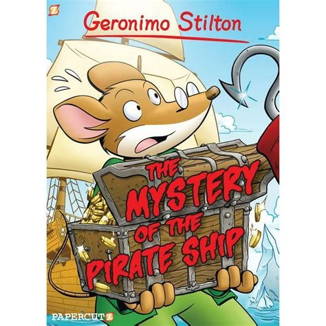 Geronimo Stilton Graphic Novels 17 The Mystery of the Pirate Ship Kindle Editon
