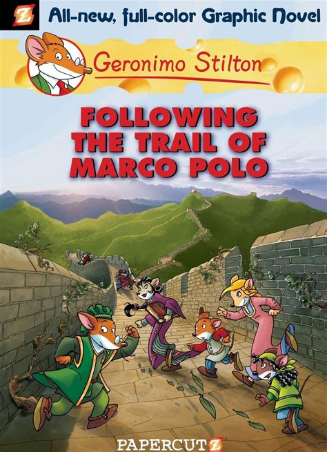 Geronimo Stilton No. 4 Following the Trail of Marco Polo Reader