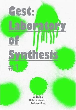 Gest Laboratory of Synthesis Vol 1 Kindle Editon