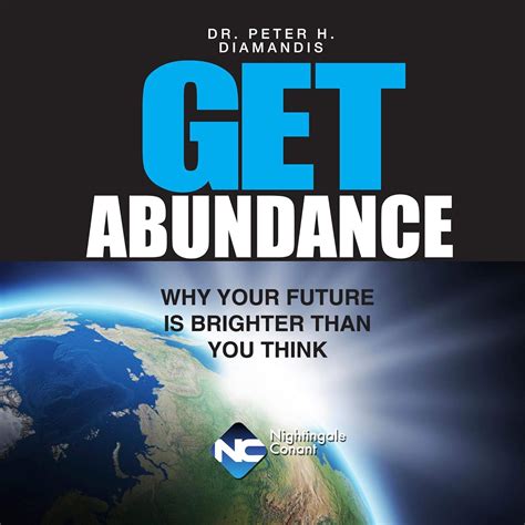 Get Abundance Why Your Future Is Brighter Than You Think Epub