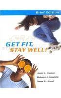 Get Fit Stay Well Brief Edition with Behavior Change Logbook Reader