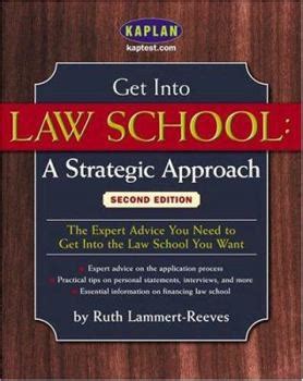 Get Into Law School A Strategic Approach Second Edition Doc