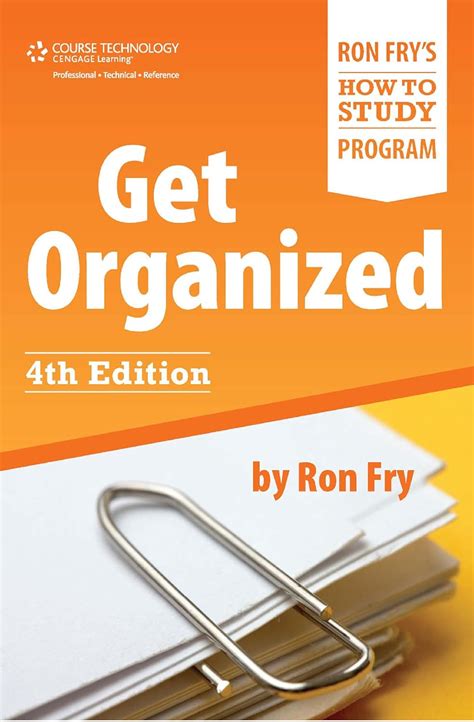 Get Organized Ron Fry s How to Study Program Kindle Editon