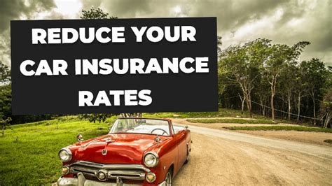 Get Ready for a Rate Reduction: Uncover the Secrets to Slashing Your Car Insurance Costs