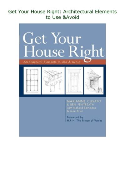 Get Your House Right Architectural Elements to Use & Doc