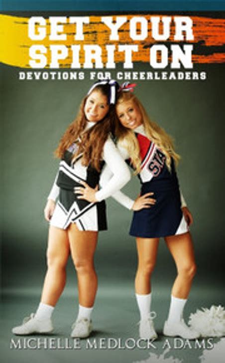 Get Your Spirit On Devotions for Cheerleaders PDF