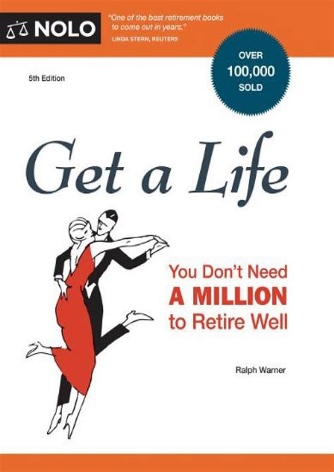 Get a Life You Don t Need a Million to Retire Well Reader