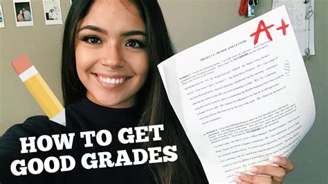 Get good grades in high school.