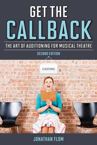 Get the Callback: The Art of Auditioning for Musical Theatre PDF