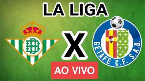 Getafe x Betis: Um guia completo para o jogo mais esperado da La Liga