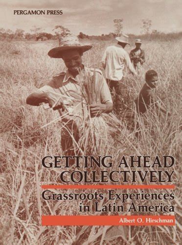 Getting Ahead Collectively Grassroots Experiences in Latin America Reader