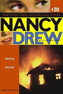 Getting Burned Nancy Drew All New Girl Detective Book 20