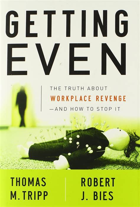 Getting Even: The Truth About Workplace Revenge--And How to Stop It Ebook Reader