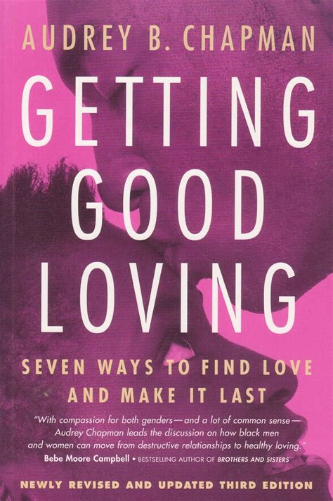 Getting Good Loving: Seven Ways to Find Love and Make it Last Epub