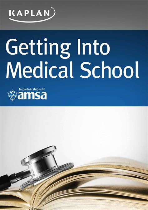 Getting Into Medical School Kaplan Test Prep by Kaplan 2014-09-02 Reader