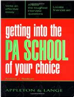 Getting Into the PA School of Your Choice Doc