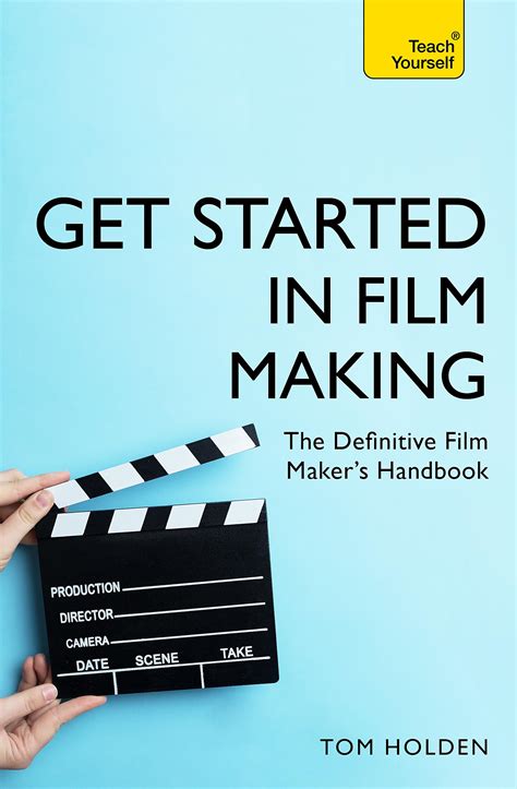 Getting Started in Film