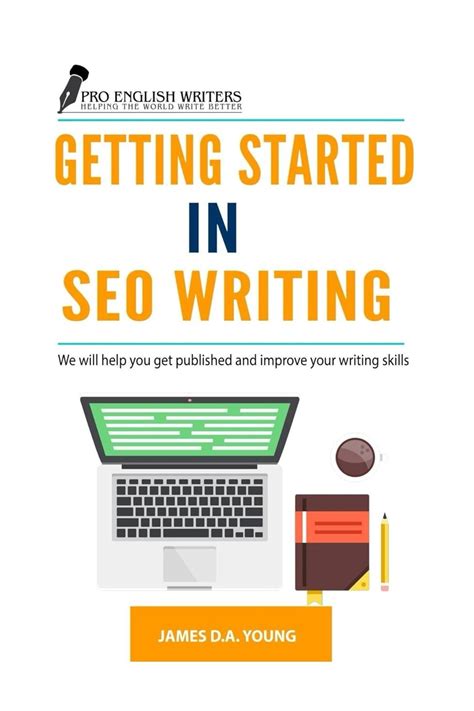 Getting Started in SEO Writing We will help you get published and improve your writing skills Reader