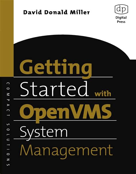 Getting Started with OpenVMS System Management HP Technologies PDF