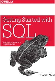 Getting Started with SQL A Hands-On Approach for Beginners Epub