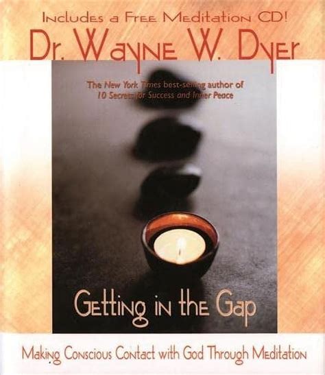 Getting in the Gap Making Conscious Contact with God Through Meditation Book and CD Kindle Editon