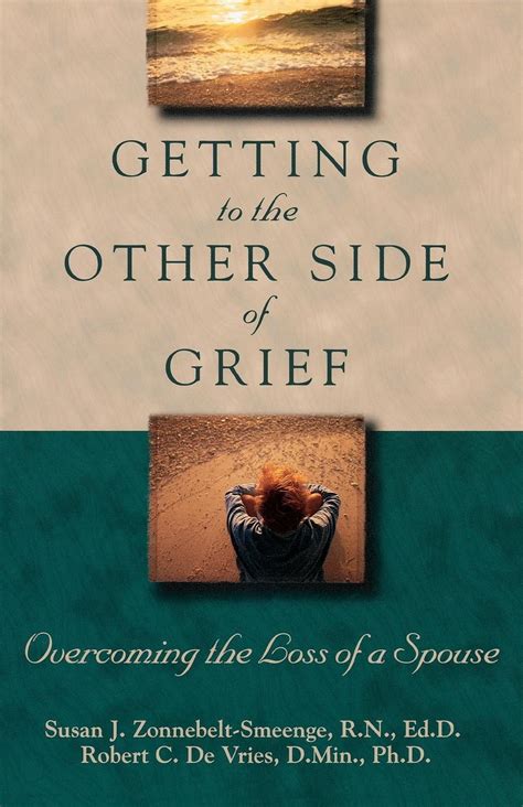 Getting to the Other Side of Grief Overcoming the Loss of a Spouse Doc