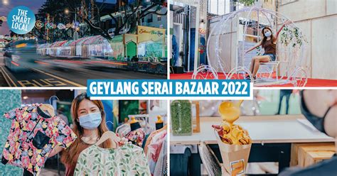 Geylang Serai Bazaar 2022 Opening Hours