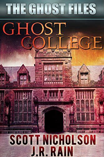 Ghost College The Ghost Files Book 1 Reader