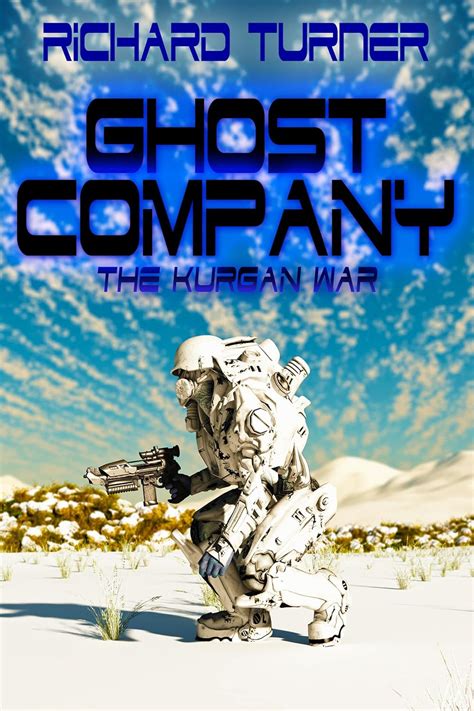 Ghost Company The Kurgan War Book 5 Reader