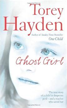 Ghost Girl The True Story of a Child in Desperate Peril-and a Teacher Who Saved Her PDF
