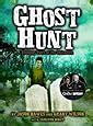 Ghost Hunt Chilling Tales of the Unknown Epub