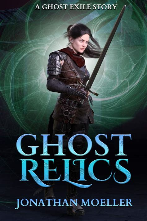 Ghost Relics World of the Ghosts Book 4 Doc