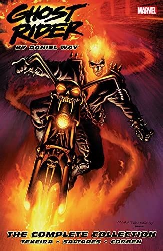 Ghost Rider by Daniel Way The Complete Collection Ghost Rider 2006-2009 Reader