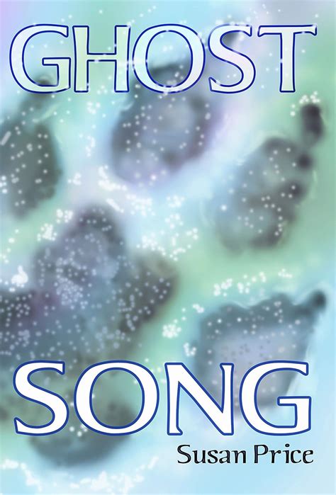 Ghost Song Book 2 of The Ghost World Sequence Doc