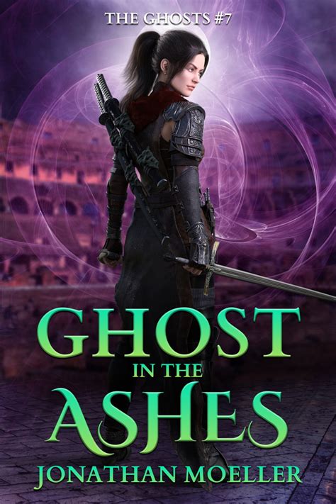 Ghost in the Ashes The Ghosts Kindle Editon