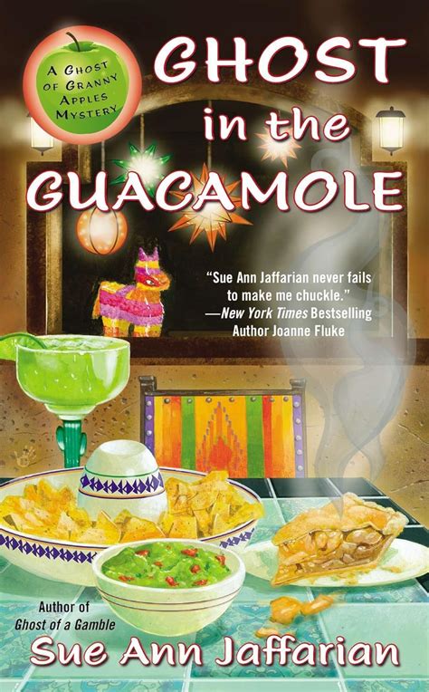 Ghost in the Guacamole Ghost of Granny Apples Kindle Editon