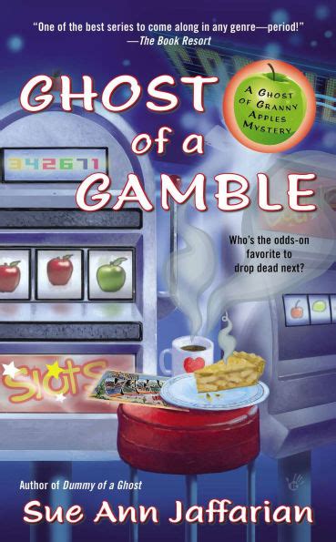 Ghost of a Gamble A Ghost of Granny Apples PDF