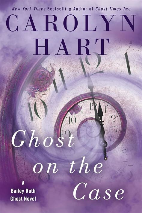 Ghost on the Case A Bailey Ruth Ghost Novel Reader