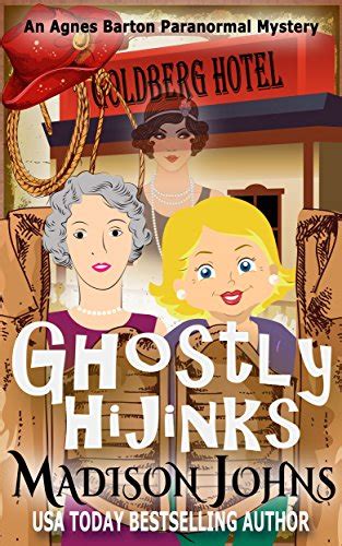 Ghostly Hijinks An Agnes Barton Paranormal Mystery Book 2 Epub