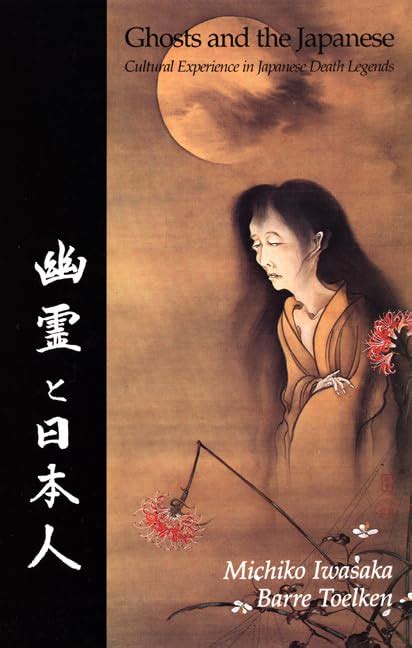 Ghosts And The Japanese: Cultural Experience in Japanese Death Legends Epub