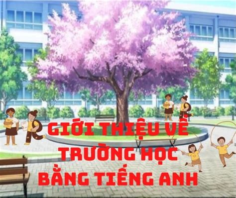 Giới thiệu về Trường Mỵ Lan