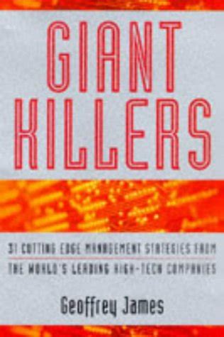 Giant Killers 34 Cutting Edge Management Strategies from the World&a Reader