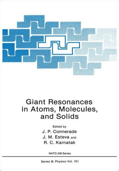 Giant Resonances in Atoms, Molecules, and Solids 1st Edition Epub