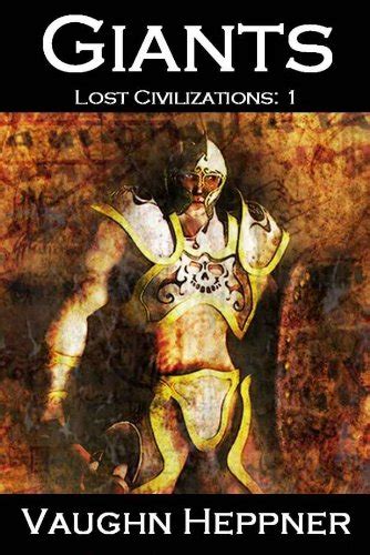 Giants Lost Civilizations Volume 1 Epub