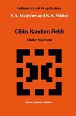 Gibbs Random Fields Cluster Expansions 1st Edition PDF