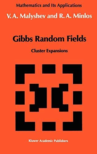 Gibbs Random Fields Cluster Expansions 1st Edition PDF