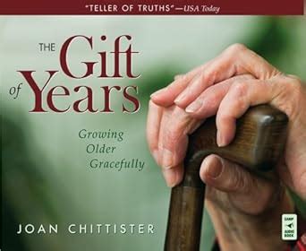 Gift Years Growing Older Gracefully PDF