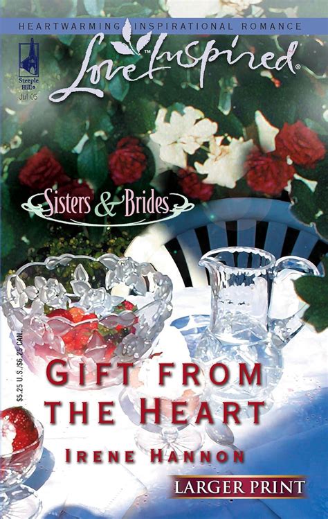 Gift from the Heart Sisters and Brides Series 2 Larger Print Love Inspired 307 Doc