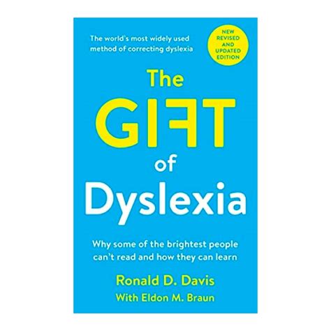 Gift of Dyslexia Why Some of the Brighest People Can t Read and How They Can Learn Epub
