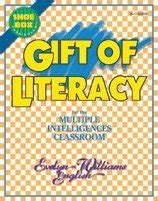 Gift of Literacy for the Multiple Intelligences Classroom Epub